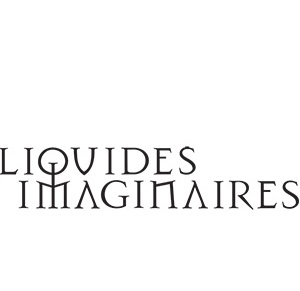 Les Liquides Imaginaires