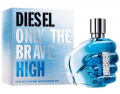 Diesel Only The Brave High